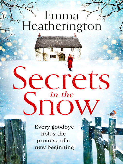 Title details for Secrets in the Snow by Emma Heatherington - Available